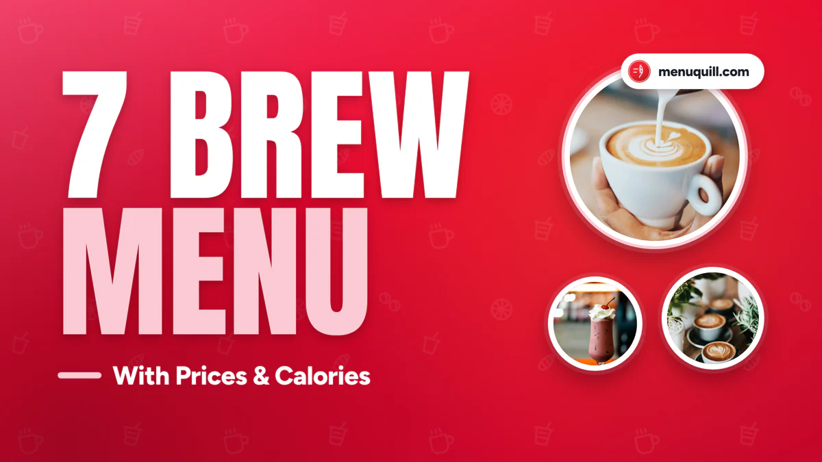 7 Brew menu