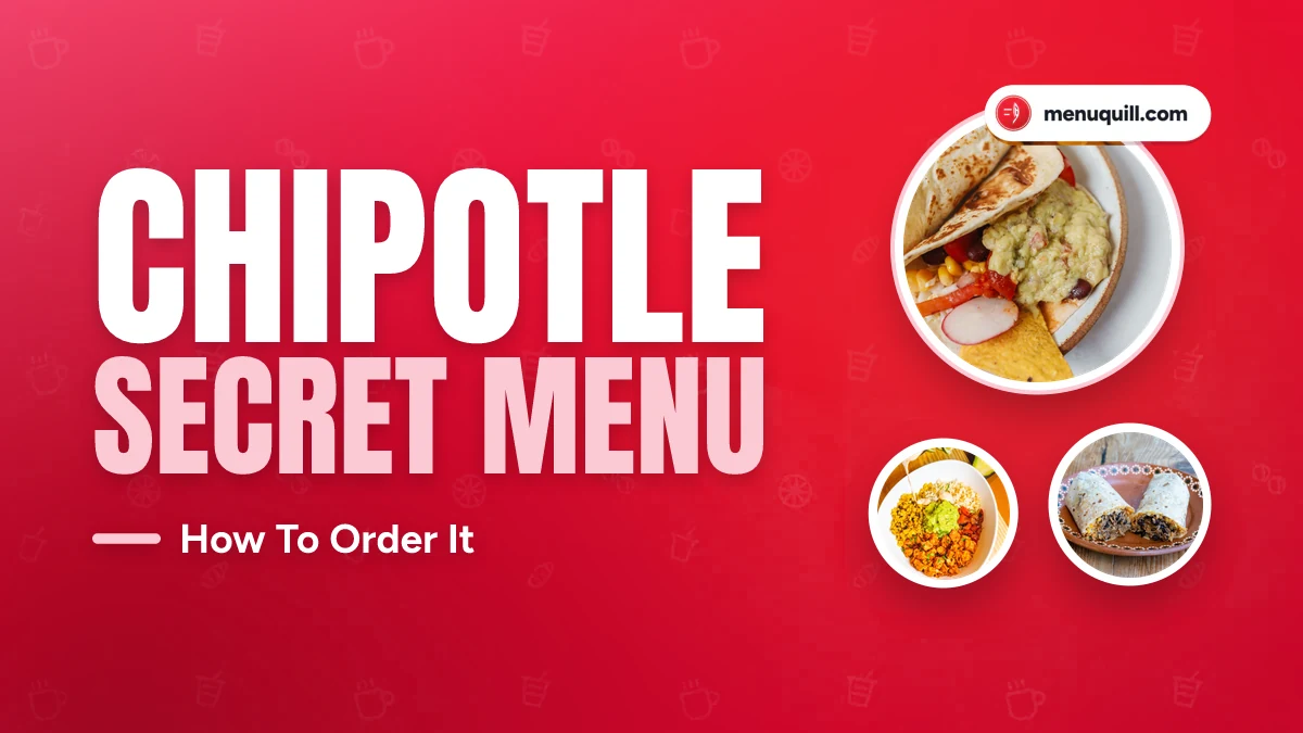 Chipotle secret menu