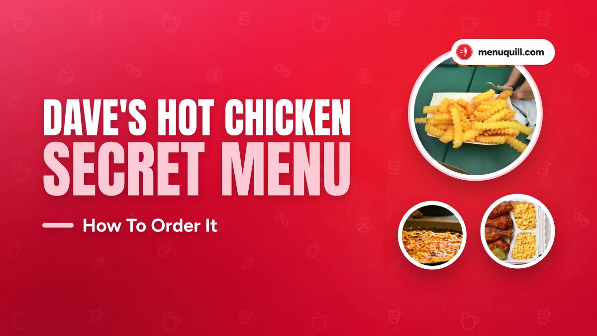 Dave's Hot Chicken secret menu