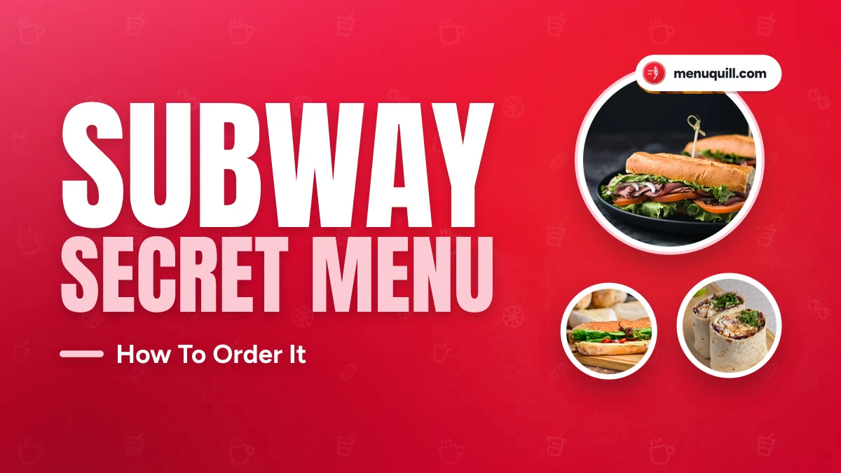 Subway secret menu